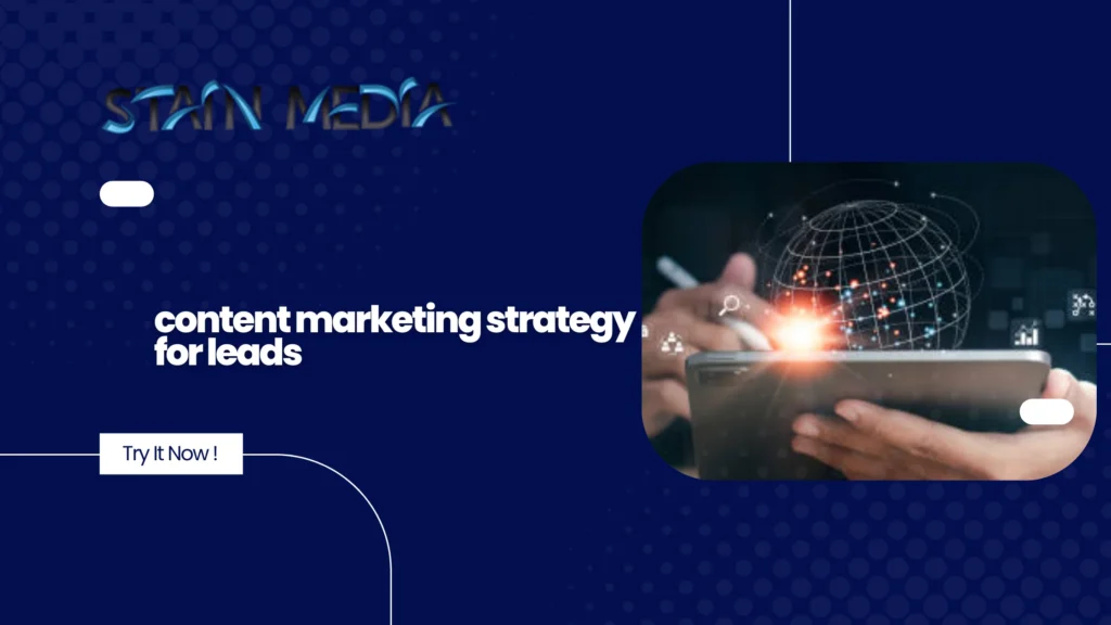content marketing strategy for leads